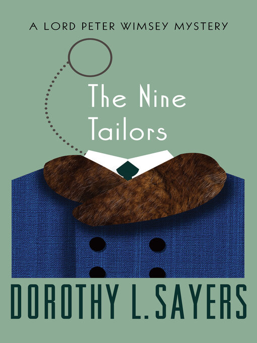 Title details for Nine Tailors by Dorothy L. Sayers - Available